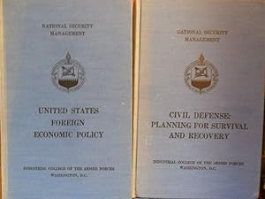 Seller image for National Security Management CIVIL DEFENSE : PLANNING FOR SURVEY AND RECOVERY + UNITED STATES FOREIGN ECONOMIC POLICY (2 libros) for sale by Libros Dickens