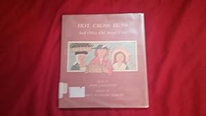 Seller image for Hot Cross Buns and Other Old Street Cries for sale by Betty Mittendorf /Tiffany Power BKSLINEN