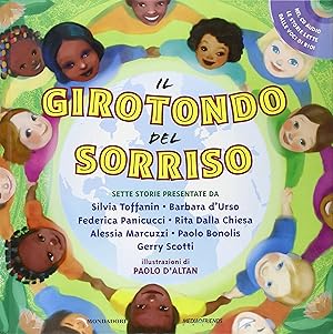 Bild des Verkufers fr Il girotondo del sorriso. Con CD Audio zum Verkauf von Libro Co. Italia Srl