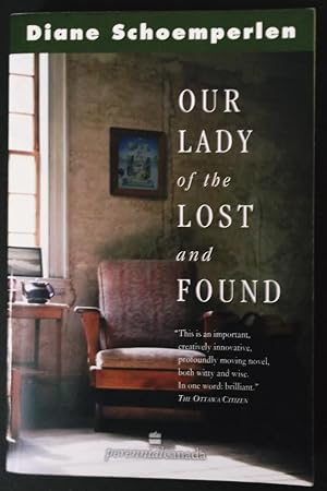 Image du vendeur pour Our Lady of the Lost and Found mis en vente par Calm Water Books