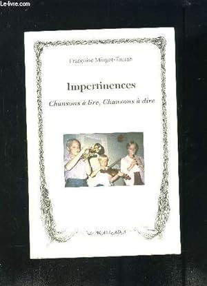 Seller image for IMPERTINENCES- CHANSONS A LIRE, CHANSONS A DIRE for sale by Le-Livre