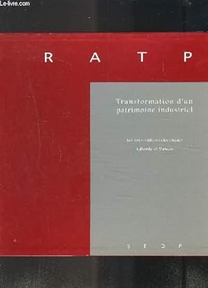 Seller image for RATP- TRANSFORMATION D UN PATRIMOINE INDUSTRIEL- 2 ouvrages: LES SOUS-STATIONS ELECTRIQUES- LABORDE ET VANEAU for sale by Le-Livre