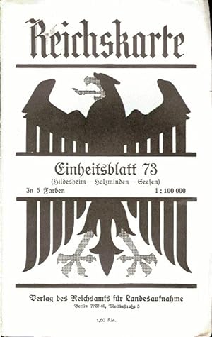 Einheitsblatt 73. ( Hildesheim ? Holzminden - Seesen )