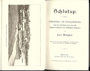 Bild des Verkufers fr Schlutup. Geschichtliches und Kulturgeschichtliches von der Untertrave und aus dem Burgtor   Landgebiet des lbeckischen Freistaates. zum Verkauf von St. Jrgen Antiquariat