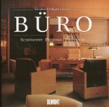 Büro. Schönheit - Prestige - Phantasie