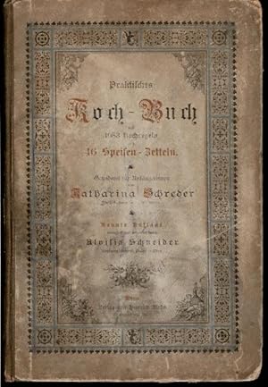 Bild des Verkufers fr Praktisches Koch - Buch. 1083 Kochregeln 16 Speisen - Zetteln. gewidmet fr Anfngerinnen. zum Verkauf von St. Jrgen Antiquariat