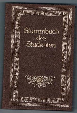 Stammbuch des Studenten. Reprint der Originalausgabe 1879 nach dem Exemplar der Universitätsbibli...