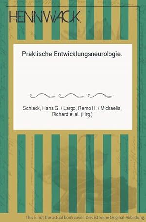 Seller image for Praktische Entwicklungsneurologie. for sale by HENNWACK - Berlins grtes Antiquariat