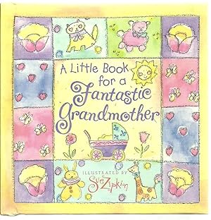 Seller image for A Little Book for a Fantastic Grandmother for sale by Sabra Books