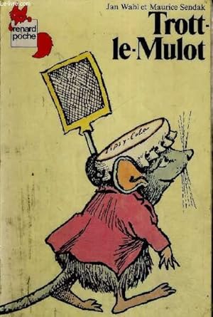 Bild des Verkufers fr TROTT LE MULOT zum Verkauf von Le-Livre