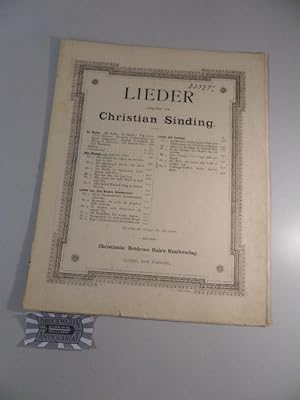 Bild des Verkufers fr Lieder - Alte Weisen : 6 Weisen von Gottfried Keller, componiert von Christian Sinding. B.H.M. 318 - 323. zum Verkauf von Druckwaren Antiquariat