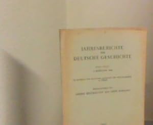 Imagen del vendedor de Jahresberichte fr Deutsche Geschichte. Neue Folge. 1. Jahrgang 1949 Im Auftrage der Deutschen Akademie der Wissenschaften zu Berlin. a la venta por Zellibooks. Zentrallager Delbrck