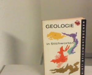 Imagen del vendedor de Geologie in Stichworten. a la venta por Zellibooks. Zentrallager Delbrck