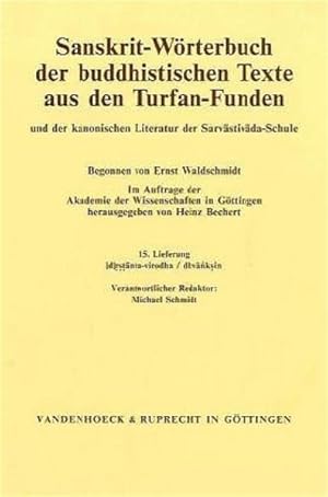 Seller image for Sanskrit-Wrterbuch der buddhistischen Texte aus den Turfan-Funden. 15. Lieferung: [d]rstanta-virodha / dhvanksin for sale by primatexxt Buchversand
