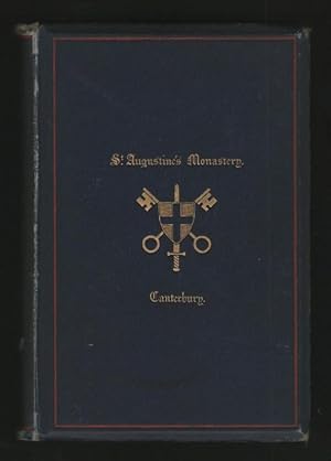 Image du vendeur pour A History of St. Augustine's Monastery Canterbury mis en vente par Plane Tree Books