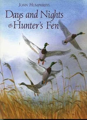 Days and Nights on Hunter's Fen