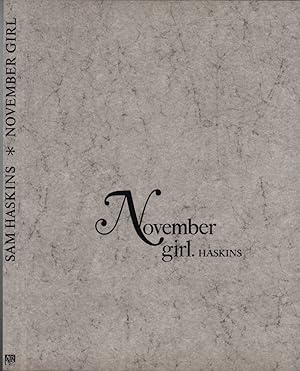 November Girl. [Text von Desmond Skirrow].