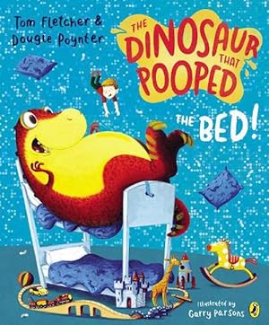 Seller image for The Dinosaur that Pooped the Bed! (Paperback) for sale by Grand Eagle Retail