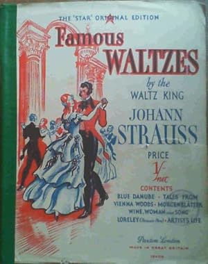 Famous Waltzes by the Waltz King Johann Strauss