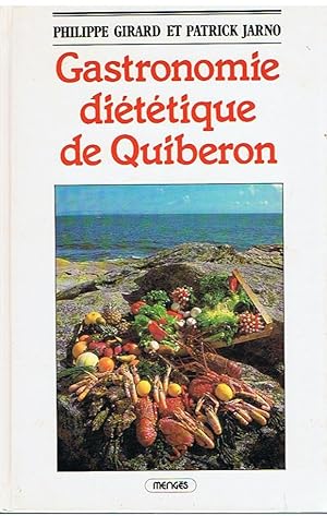 Gastronomie diététique de Quiberon