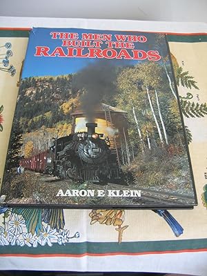Bild des Verkufers fr The Men Who Built The Railroads zum Verkauf von Empire Books
