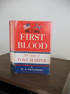 First Blood/The Story of Fort Sumter