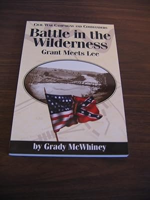 Seller image for Battle in the Wilderness/Grant Meets Lee for sale by Empire Books
