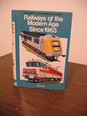 Bild des Verkufers fr Railways of the Modern Age Since 1963 zum Verkauf von Empire Books