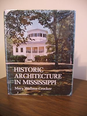 Image du vendeur pour Historic Architecture in Mississippi mis en vente par Empire Books