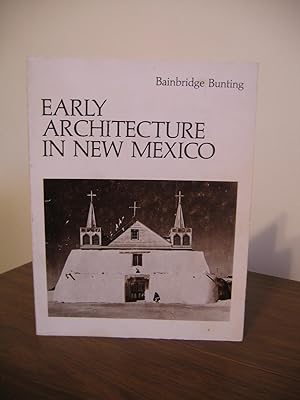 Seller image for Early Architecture in New Mexico for sale by Empire Books
