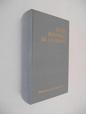 Bild des Verkufers fr Guide artistique de la France. zum Verkauf von JLG_livres anciens et modernes