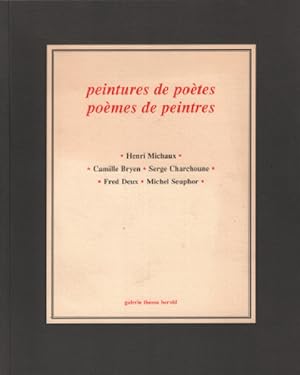 Seller image for Peintures de poetes poemes de peintres for sale by librairie philippe arnaiz