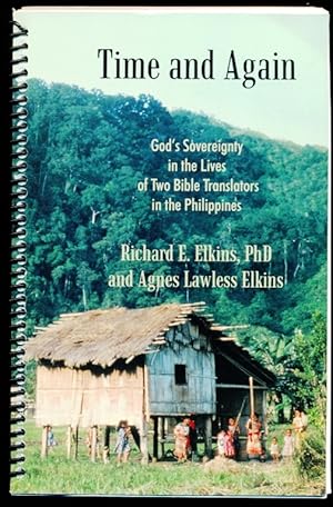 Seller image for Time and Again: God's Sovereignty in the Lives of Two Bible Translators in the Philippines for sale by Don's Book Store