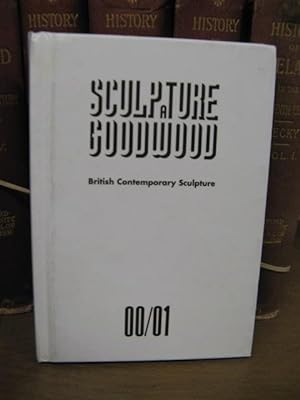 Bild des Verkufers fr Sculpture at Goodwood: British Contemporary Sculpture 00/01 zum Verkauf von PsychoBabel & Skoob Books