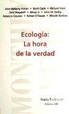 Ecología: La hora de la verdad