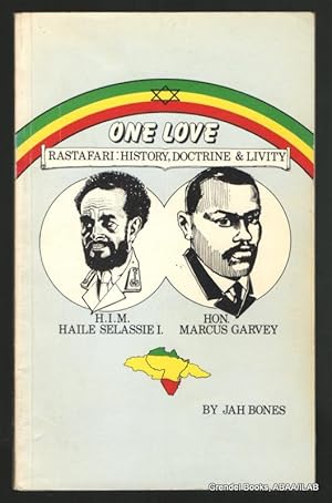 One Love: Rastafari: History, Doctrine and Livity.