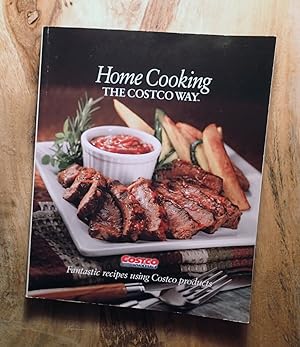 Seller image for HOME COOKING THE COSTCO WAY for sale by 100POCKETS
