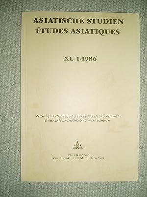 Seller image for Asiatischen Studien / tudes asiatiques : Zeitschrift des Schweizerischen Gesellschaft fr Asienkunde : XL : 1 : 1986 for sale by Expatriate Bookshop of Denmark