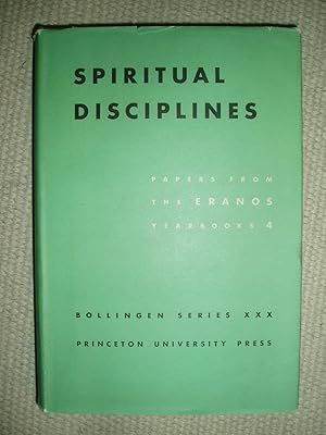 Spiritual Disciplines : Papers from the Eranos Yearbooks