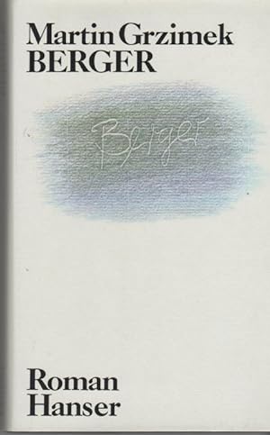 Seller image for Berger for sale by Buchhandlung Klaus Bittner GmbH