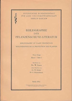 Bibliographie der Pflanzenschutz-Literatur - Bibliography Of Plant Protection / Bearbeitet von Wo...