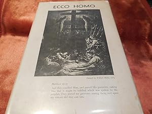 Seller image for Ecco Homo! Behold the Man! Day By Day Cosmic Wireless with an Addenda of Prescience for sale by Veronica's Books