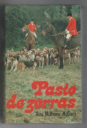 Seller image for Pasto de zorras. for sale by Librera El Crabo