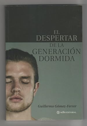 Seller image for El despertar de la generacin dormida. for sale by Librera El Crabo