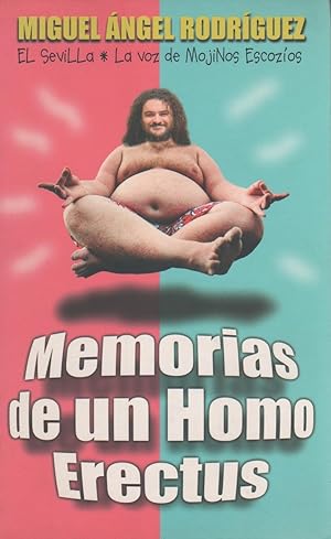 Seller image for Memorias de un homo erectus. for sale by Librera El Crabo