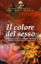 Image du vendeur pour Il colore del sesso mis en vente par Libro Co. Italia Srl