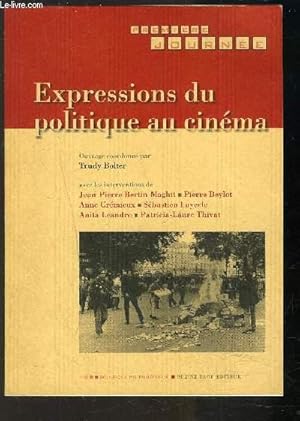 Bild des Verkufers fr EXPRESSIONS DU POLITIQUE AU CINEMA zum Verkauf von Le-Livre