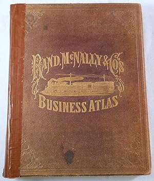 Bild des Verkufers fr Rand, McNally & Co.'s Business Atlas. Containing Large Scale Maps of Each State and Territory of the United States.; And a Ready Reference Index Showing.Entire Railroad System of North America zum Verkauf von Resource Books, LLC