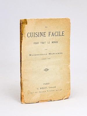 La Cuisine facile pour tout le monde de la ville et de la campagne