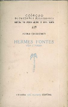 Imagen del vendedor de Hermes Fontes. Vida e poesa a la venta por Rincn de Lectura